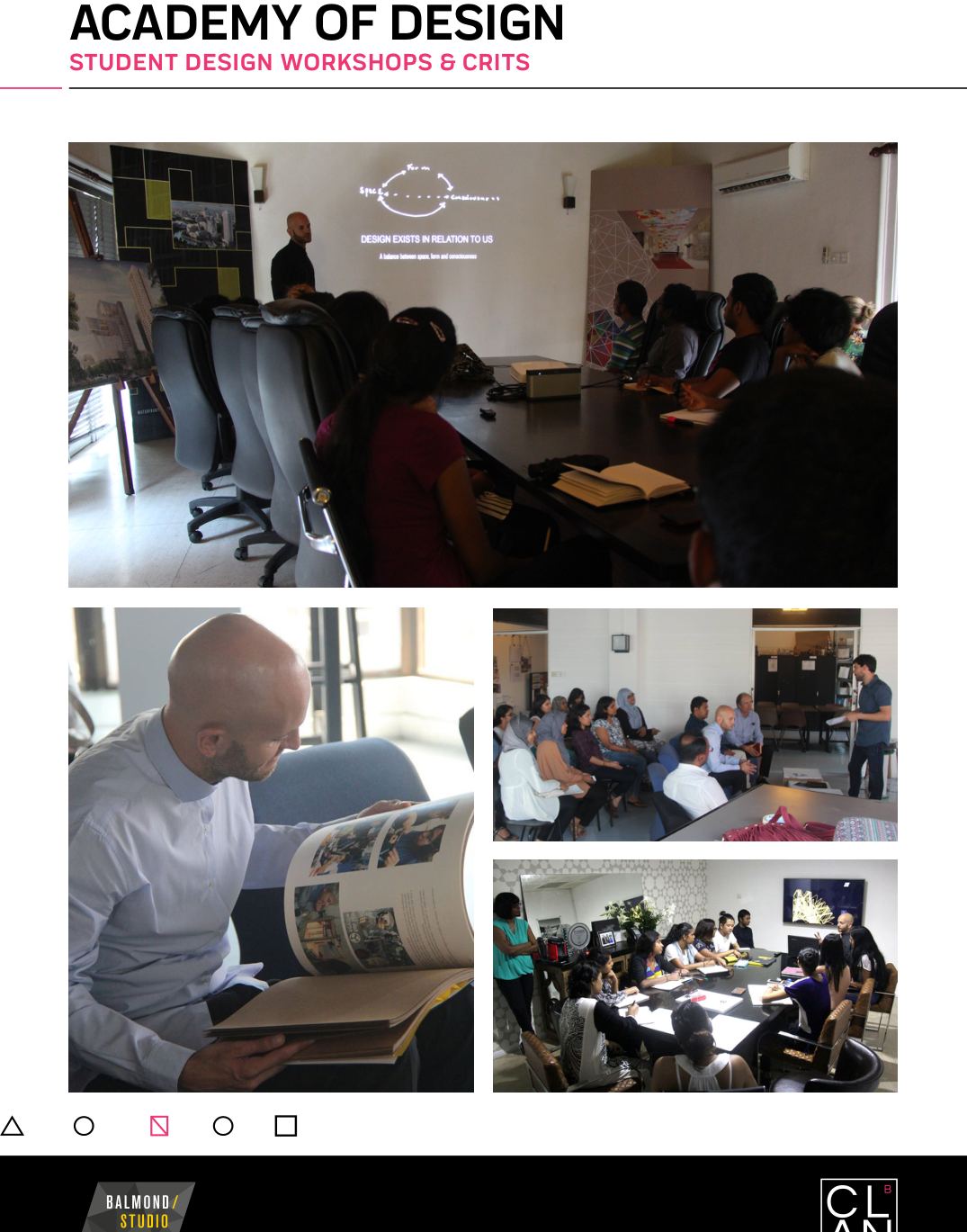 Academy of Design, Workshops & crits